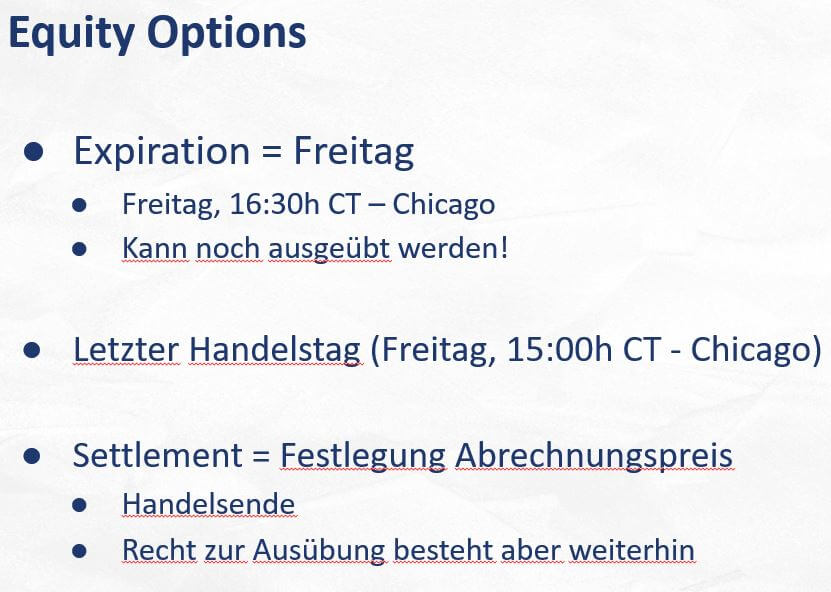 Expiration Settlement Ablauf Optionsverfall Equity-Optionen Specs Spezifikationen 
